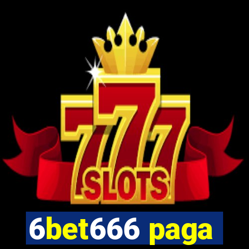 6bet666 paga